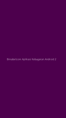 Tampilan Antarmuka Aplikasi Bimabetcom Aplikasi Kebugaran Android - 2