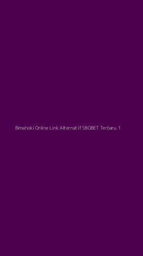 Tampilan Antarmuka Aplikasi Bimahoki Online Link Alternatif Sbobet Terbaru - 1