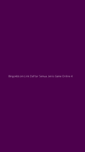 Tampilan Antarmuka Aplikasi Bingo4dcom Link Daftar Semua Jenis Game Online - 4