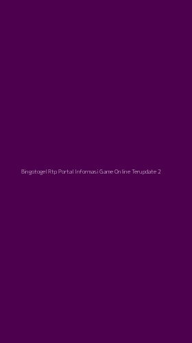 Tampilan Antarmuka Aplikasi Bingotogel Rtp Portal Informasi Game Online Terupdate - 2
