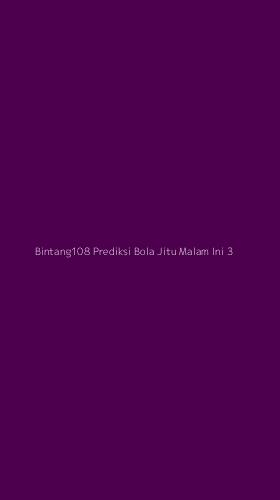 Tampilan Antarmuka Aplikasi Bintang108 Prediksi Bola Jitu Malam Ini - 3