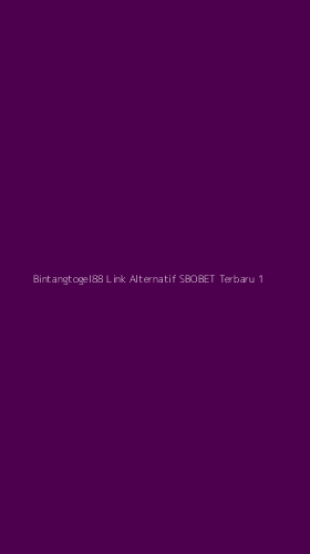 Tampilan Antarmuka Aplikasi Bintangtogel88 Link Alternatif Sbobet Terbaru - 1