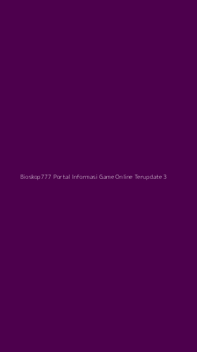 Tampilan Antarmuka Aplikasi Bioskop777 Portal Informasi Game Online Terupdate - 3