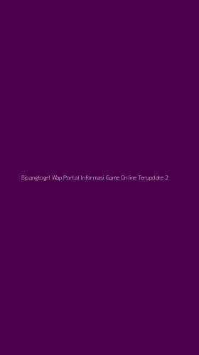 Tampilan Antarmuka Aplikasi Bipangtogel Wap Portal Informasi Game Online Terupdate - 2