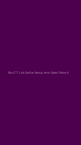 Tampilan Antarmuka Aplikasi Biru777 Link Daftar Semua Jenis Game Online - 4