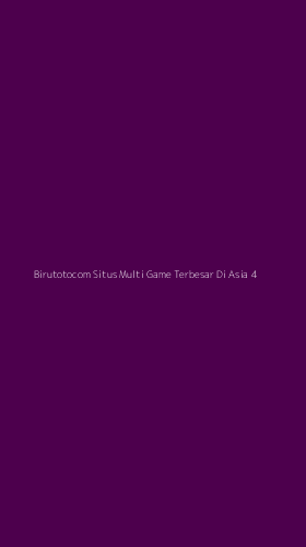 Tampilan Antarmuka Aplikasi Birutotocom Situs Multi Game Terbesar Di Asia - 4