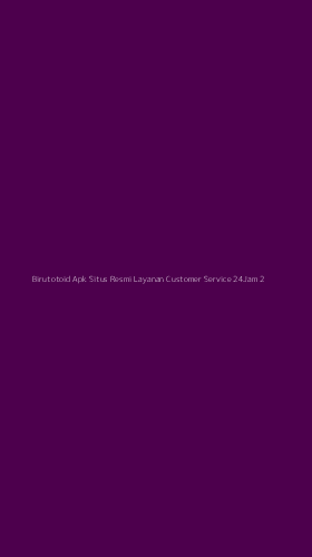 Tampilan Antarmuka Aplikasi Birutotoid Apk Situs Resmi Layanan Customer Service 24jam - 2