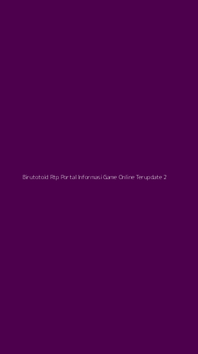 Tampilan Antarmuka Aplikasi Birutotoid Rtp Portal Informasi Game Online Terupdate - 2