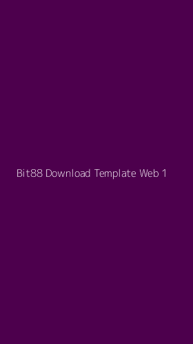 Tampilan Antarmuka Aplikasi Bit88 Download Template Web - 1