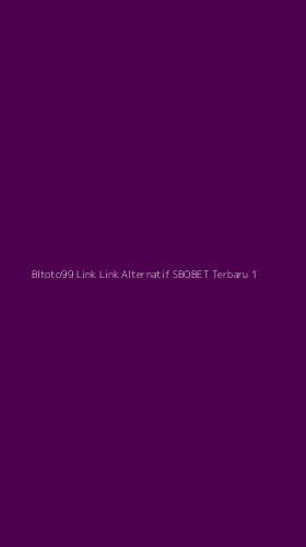 Tampilan Antarmuka Aplikasi Bltoto99 Link Link Alternatif Sbobet Terbaru - 1