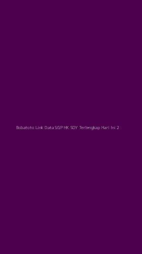 Tampilan Antarmuka Aplikasi Bobatoto Link Data Sgp Hk Sdy Terlengkap Hari Ini - 2