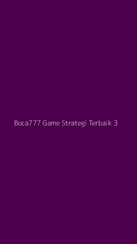 Tampilan Antarmuka Aplikasi Boca777 Game Strategi Terbaik - 3