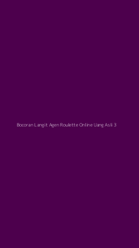 Tampilan Antarmuka Aplikasi Bocoran Langit Agen Roulette Online Uang Asli - 3