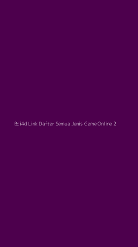 Tampilan Antarmuka Aplikasi Boi4d Link Daftar Semua Jenis Game Online - 2