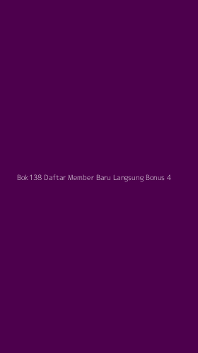 Tampilan Antarmuka Aplikasi Bok138 Daftar Member Baru Langsung Bonus - 4