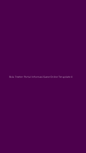 Tampilan Antarmuka Aplikasi Bola 7meter Portal Informasi Game Online Terupdate - 4