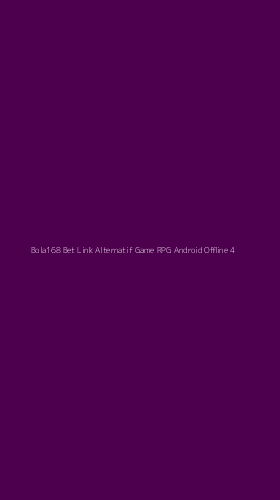 Tampilan Antarmuka Aplikasi Bola168 Bet Link Alternatif Game Rpg Android Offline - 4