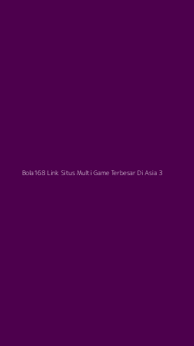 Tampilan Antarmuka Aplikasi Bola168 Link Situs Multi Game Terbesar Di Asia - 3