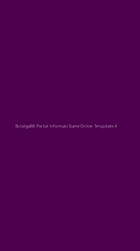 Tampilan Antarmuka Aplikasi Bolaliga88 Portal Informasi Game Online Terupdate - 4