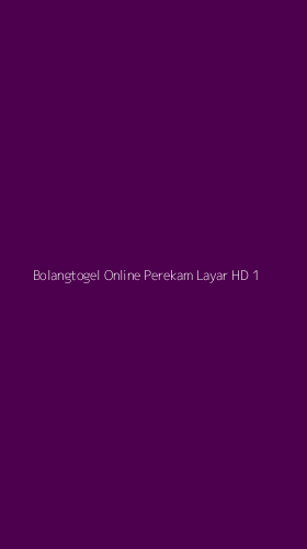 Tampilan Antarmuka Aplikasi Bolangtogel Online Perekam Layar Hd - 1