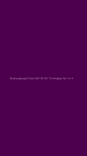 Tampilan Antarmuka Aplikasi Bolatangkasgold Data Sgp Hk Sdy Terlengkap Hari Ini - 4