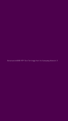 Tampilan Antarmuka Aplikasi Bonanzaslot888 Rtp Slot Tertinggi Hari Ini Gampang Maxwin - 3