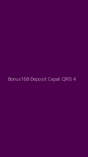 Tampilan Antarmuka Aplikasi Bonus168 Deposit Cepat Qris - 4