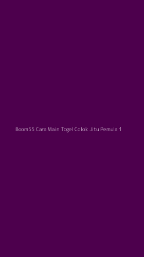 Tampilan Antarmuka Aplikasi Boom55 Cara Main Togel Colok Jitu Pemula - 1