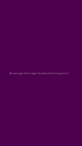 Tampilan Antarmuka Aplikasi Borneotogel Online Agen Roulette Online Uang Asli - 3