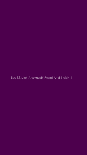 Tampilan Antarmuka Aplikasi Bos 88 Link Alternatif Resmi Anti Blokir - 1