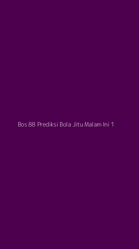 Tampilan Antarmuka Aplikasi Bos 88 Prediksi Bola Jitu Malam Ini - 1