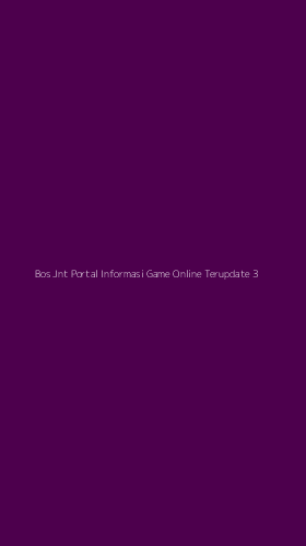 Tampilan Antarmuka Aplikasi Bos Jnt Portal Informasi Game Online Terupdate - 3