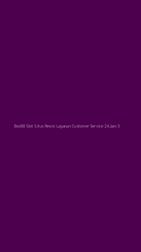 Tampilan Antarmuka Aplikasi Bos88 Slot Situs Resmi Layanan Customer Service 24jam - 3