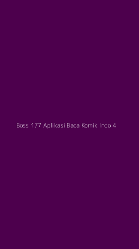 Tampilan Antarmuka Aplikasi Boss 177 Aplikasi Baca Komik Indo - 4