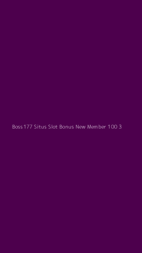 Tampilan Antarmuka Aplikasi Boss177 Situs Slot Bonus New Member 100 - 3