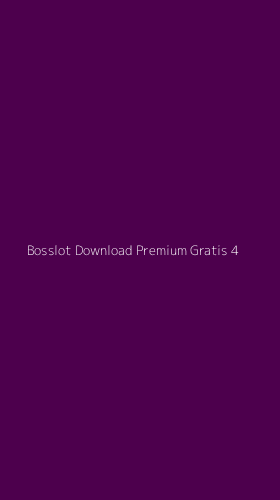 Tampilan Antarmuka Aplikasi Bosslot Download Premium Gratis - 4