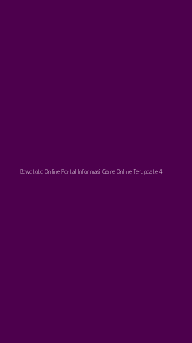 Tampilan Antarmuka Aplikasi Bowototo Online Portal Informasi Game Online Terupdate - 4