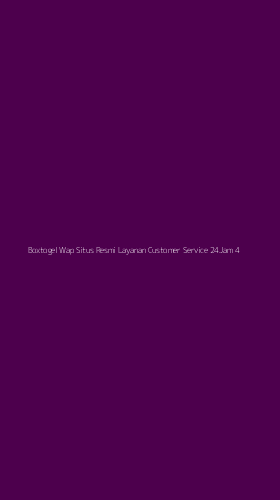 Tampilan Antarmuka Aplikasi Boxtogel Wap Situs Resmi Layanan Customer Service 24jam - 4