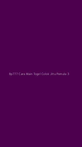 Tampilan Antarmuka Aplikasi Bp777 Cara Main Togel Colok Jitu Pemula - 3