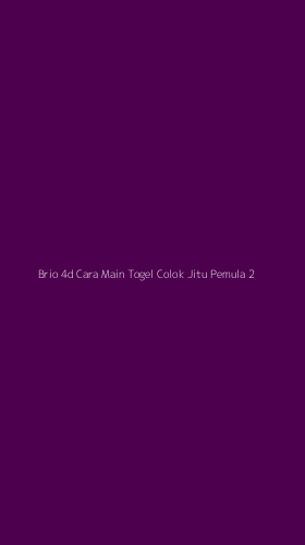 Tampilan Antarmuka Aplikasi Brio 4d Cara Main Togel Colok Jitu Pemula - 2