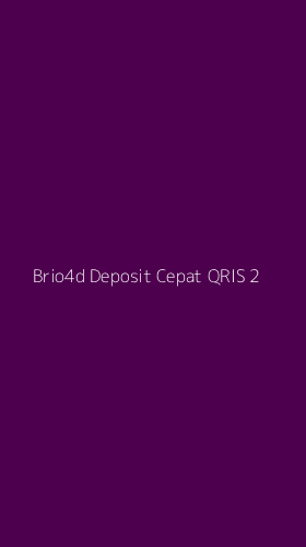 Tampilan Antarmuka Aplikasi Brio4d Deposit Cepat Qris - 2