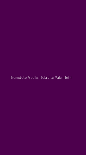 Tampilan Antarmuka Aplikasi Bromototo Prediksi Bola Jitu Malam Ini - 4