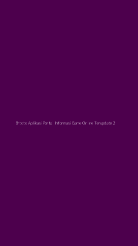 Tampilan Antarmuka Aplikasi Brtoto Aplikasi Portal Informasi Game Online Terupdate - 2