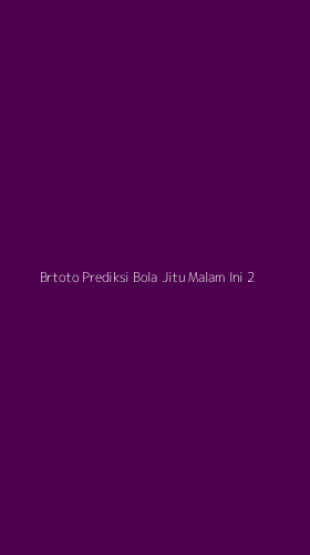 Tampilan Antarmuka Aplikasi Brtoto Prediksi Bola Jitu Malam Ini - 2