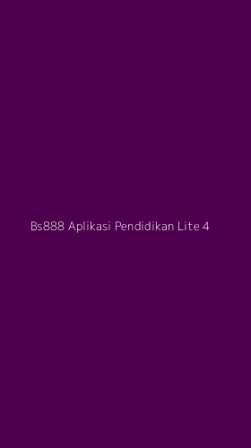 Tampilan Antarmuka Aplikasi Bs888 Aplikasi Pendidikan Lite - 4