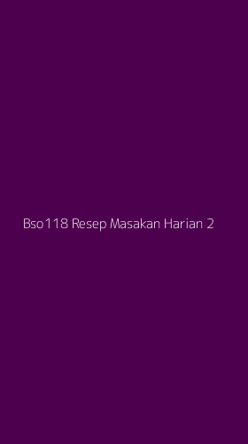 Tampilan Antarmuka Aplikasi Bso118 Resep Masakan Harian - 2