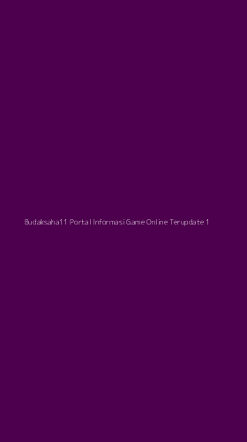 Tampilan Antarmuka Aplikasi Budaksaha11 Portal Informasi Game Online Terupdate - 1