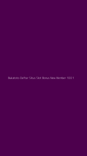 Tampilan Antarmuka Aplikasi Bukatoto Daftar Situs Slot Bonus New Member 100 - 1