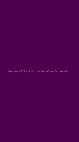 Tampilan Antarmuka Aplikasi Buku Mimpi 53 Portal Informasi Game Online Terupdate - 4