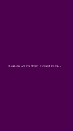 Tampilan Antarmuka Aplikasi Bukumimpi Aplikasi Mobile Responsif Terbaik - 2